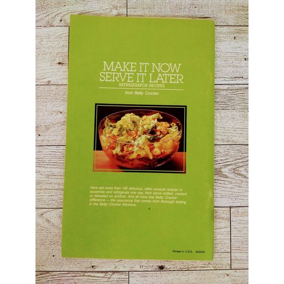Betty Crocker MAKE IT NOW SERVE IT LATER Vtg 1984 Refrigerator recipes DESSERTS - Picture 6 of 13